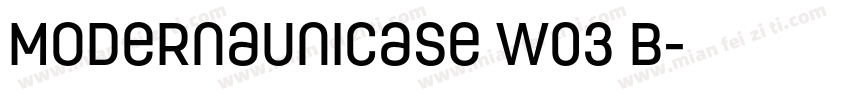 ModernaUnicase W03 B字体转换